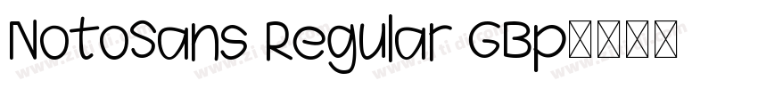 NotoSans Regular GBp字体转换 NotoSans Regular GBp字体转换